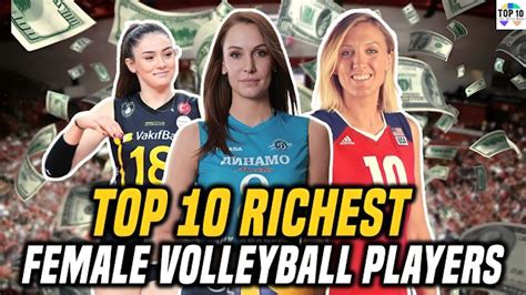 15 Richest Female Volleyball Players in The World